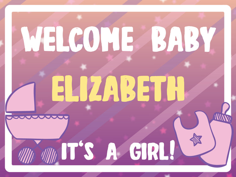 Welcome Baby Girl