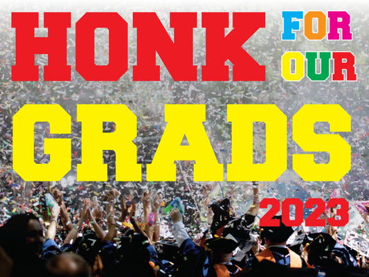 Honk for our Grads